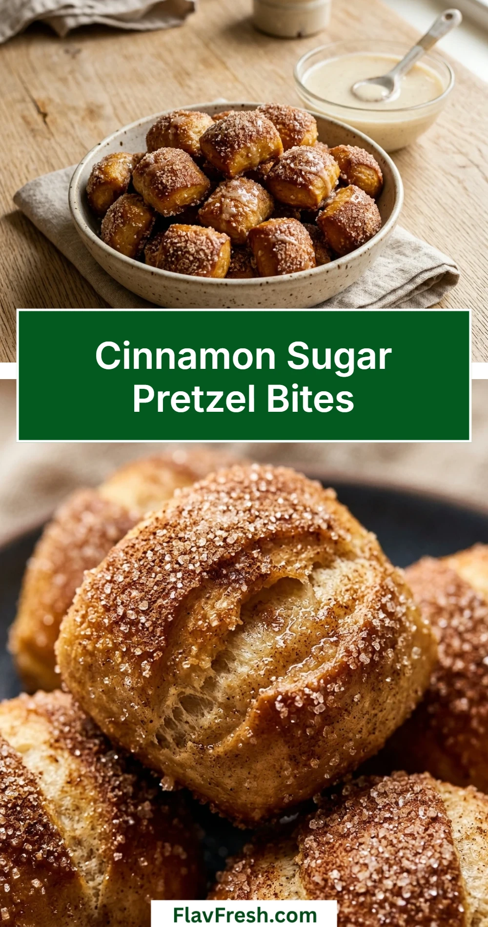 Cinnamon Sugar Pretzel Bites