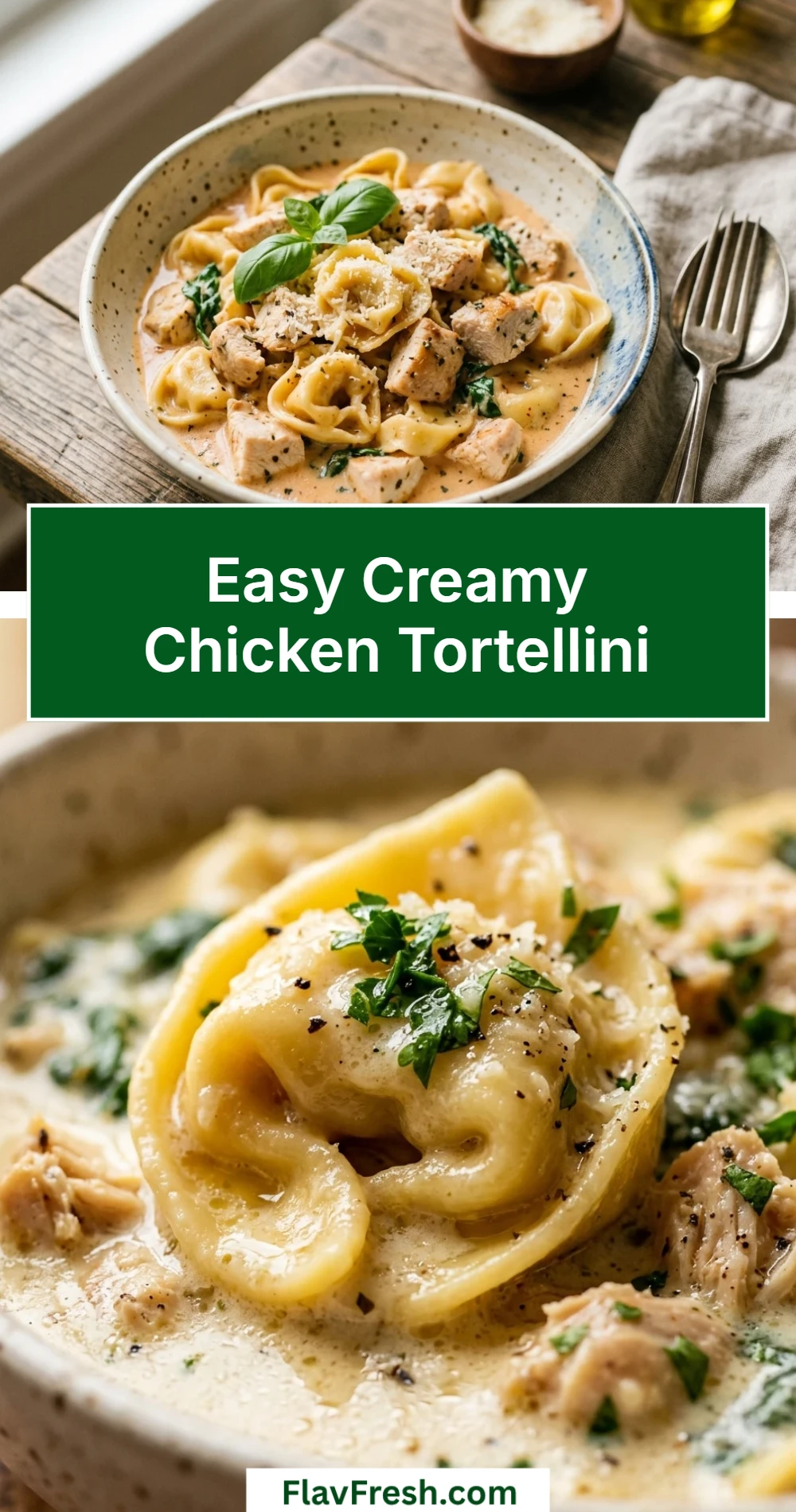 Easy Creamy Chicken Tortellini