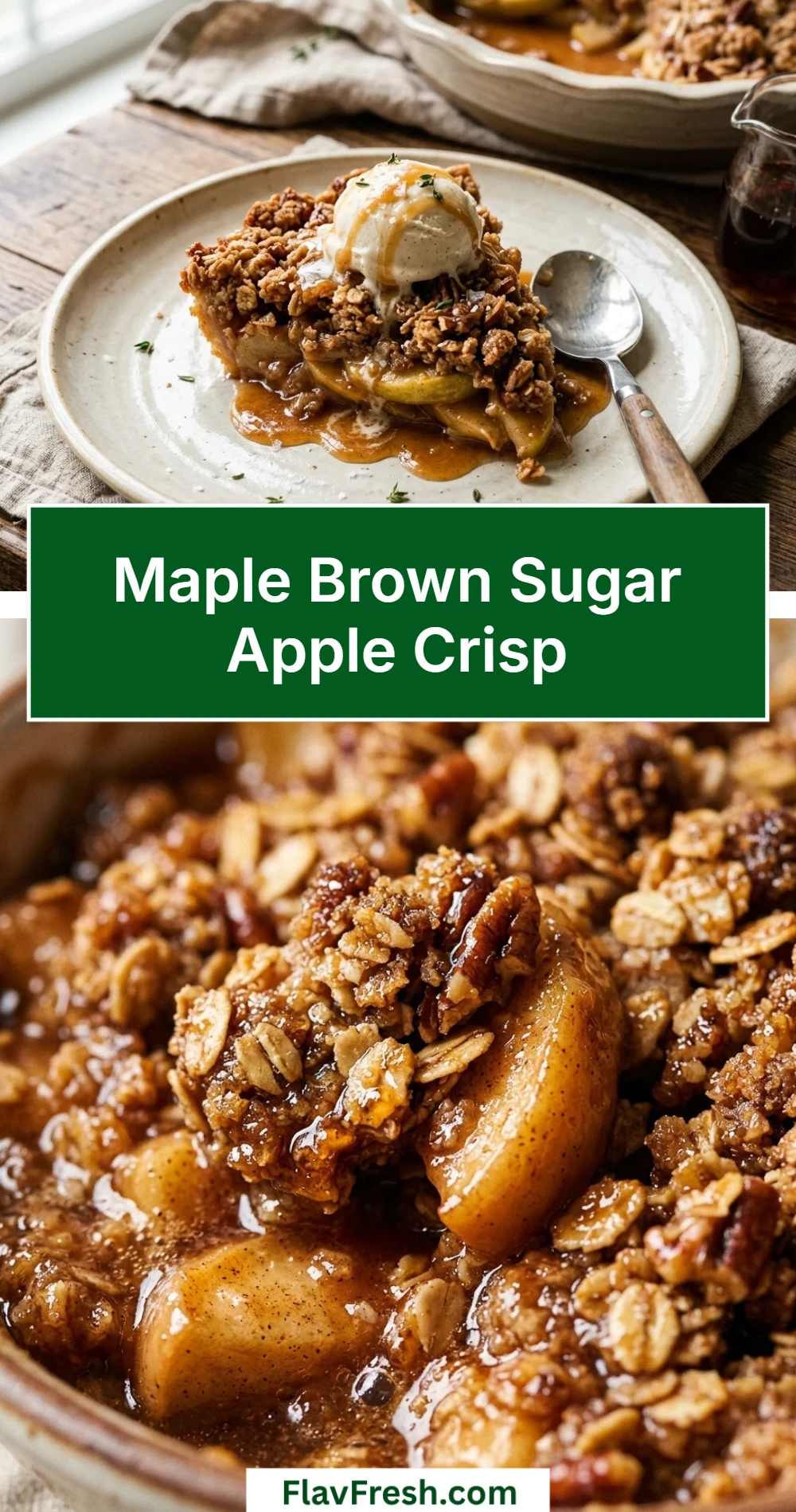 Maple Brown Sugar Apple Crisp