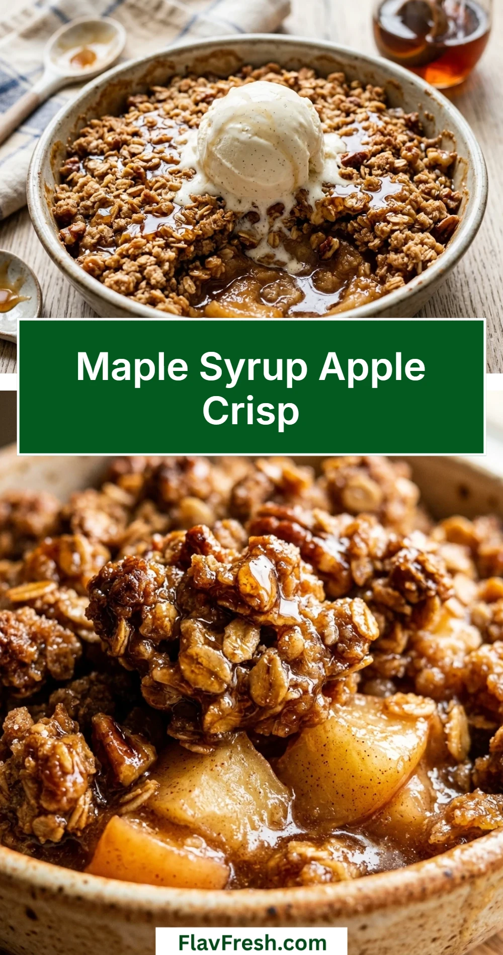 Maple Syrup Apple Crisp