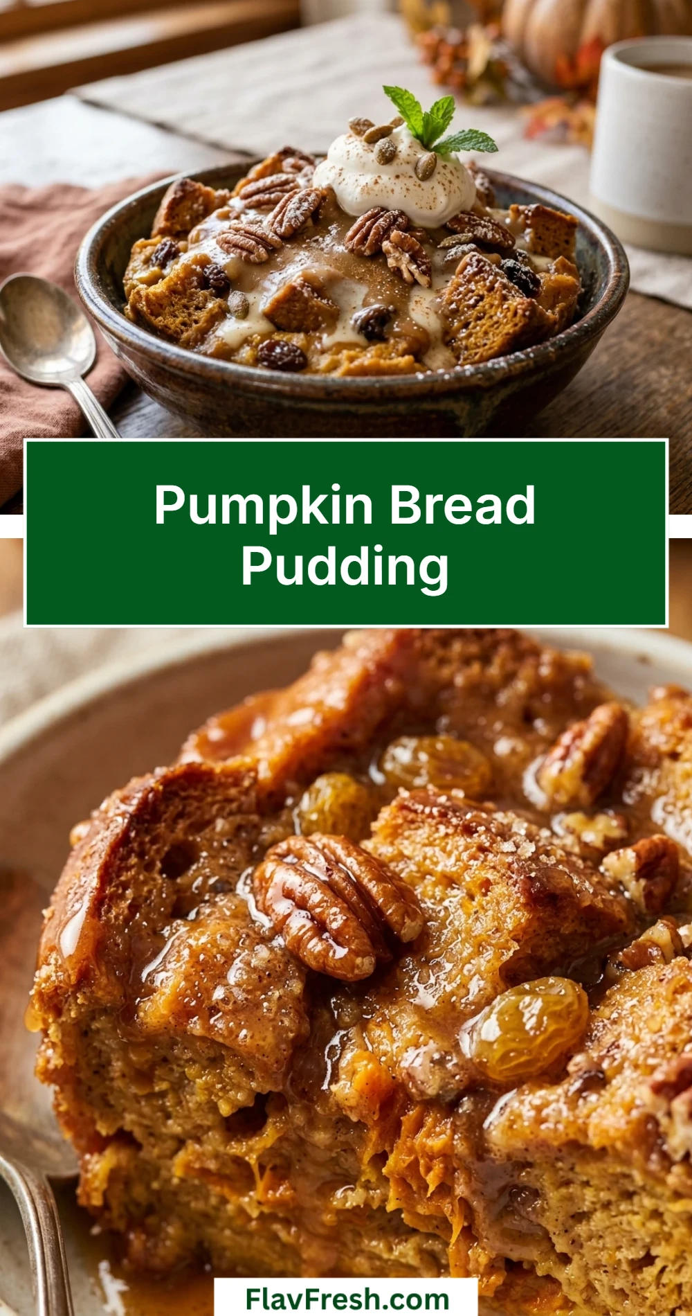 Pumpkin Bread Pudding